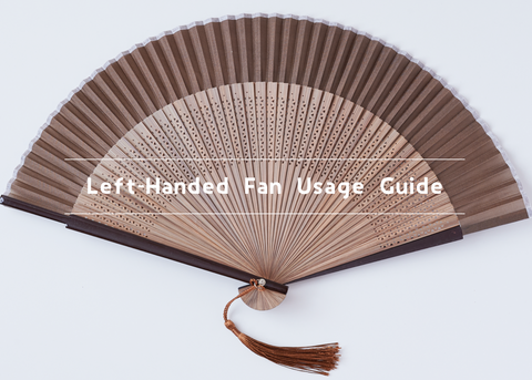How to Use a Left-Handed Folding Fan: Easy Step-by-Step Guide