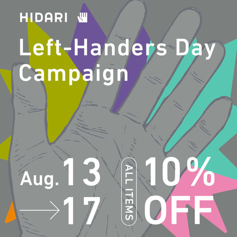 International Left-Handers Day Sale — 10% OFF All Items